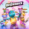 BE@RBRICK, Season 1 (Apple TV+ Original Series Soundtrack) - Various Artists