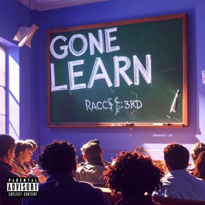 Gone Learn (feat. 1baby3rd) - Single