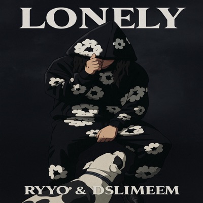 Lonely (feat. Dslimeem) - Single