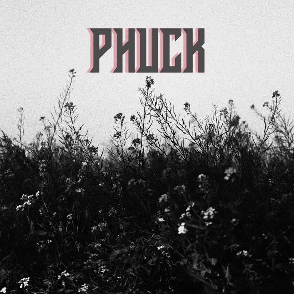 Phuck
