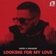 Looking for My Love Single