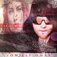 Ese Soy Yo - Single - Yomille Omar