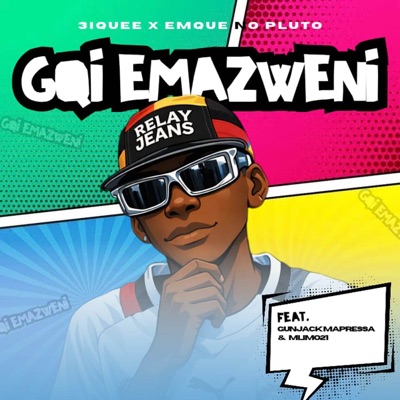 Gqi Emazweni (feat. Mlimo21 & Gunjack Mapressa) - Single