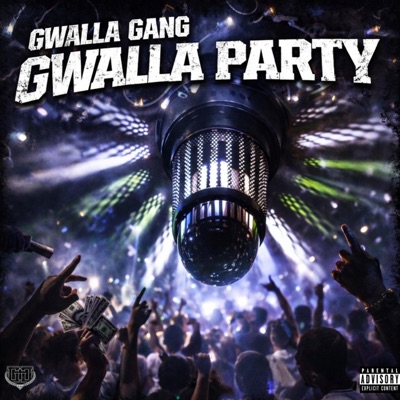 Gwalla Party - Single