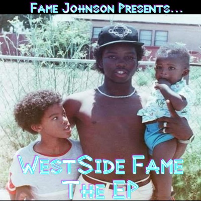 WestSide Fame - EP