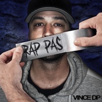 Rap pas - Single - Vince Dp