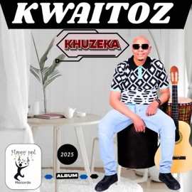 Ngiphila kamnandi Kwaitoz