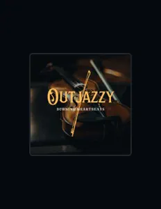 Outjazzyを聴いたり、ミュージックビデオを鑑賞したり、経歴やツアー日程などを確認したりしましょう！