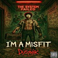 Im A Misfit - Single - Dusynik