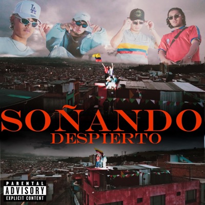 SOÑANDO DESPIERTO - (feat. N.S.C & Lil Sant) - Single