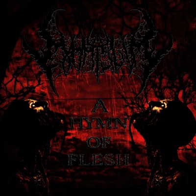 A HYMN OF FLESH (feat. Tyrantula FL & Scourger) - Single