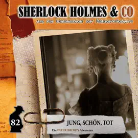 Sherlock Holmes & Co, Folge 82: Jung, schön, tot