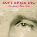 Sin Some / Lose Some