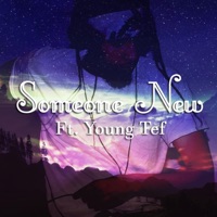 Someone New (feat. Tef Chozen Few) - Single - Lu Jerz