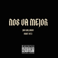 NOS VA MEJOR - Single - Javi Gallardo