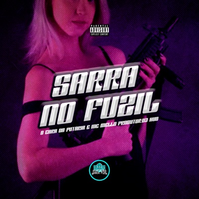 Sarra no Fuzil - Single