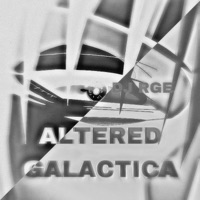 ALTERED GALACTICA (ULTRA SLOWED) - Single - DJ. RGE
