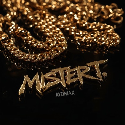 Mister T - Single