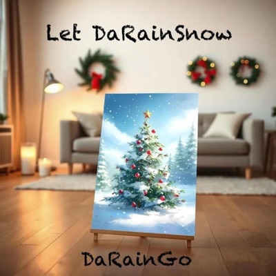 Let DaRainSnow - Single