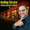 BRINDAREMOS POR ÉL (Salsa Version) - Welling Terrero