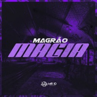 Magrão Magia - Single - DJ Nonato Nc & MC GW