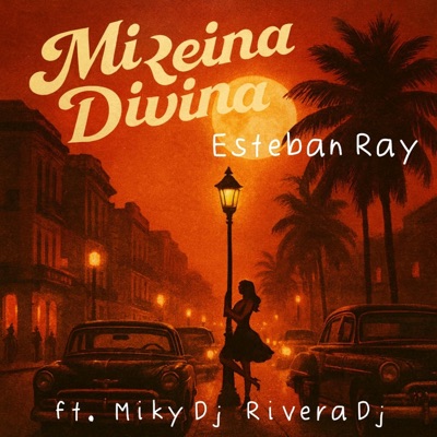 Mi reina divina (feat. Miky Dj & Rivera Dj) - Single