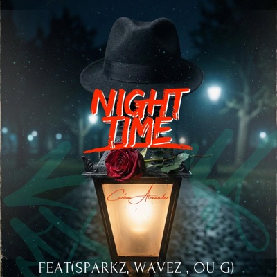 Night TIme (feat. Sparkz, Wavez & OU G) - Single