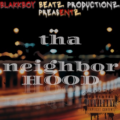 UH Oh!! tha neighborHOOD (feat. Killa of Money Hungry Goonz) - Single