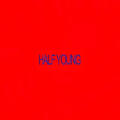 sipper archive adlı sanatçının Half Young albümünü dinle