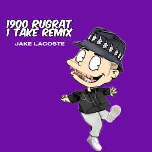 1900 Rugrat One take