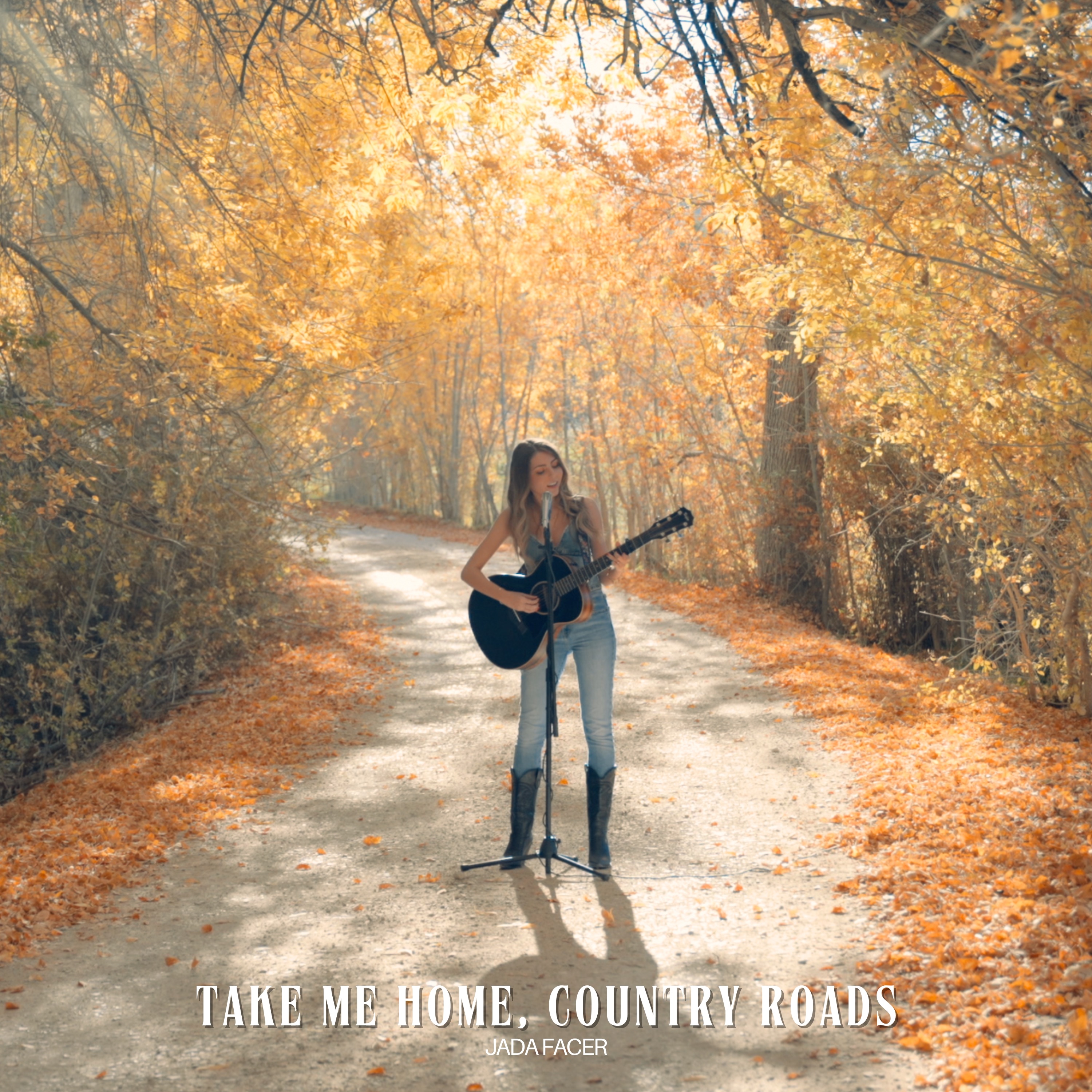 Jada Facer - Take Me Home, Country Roads