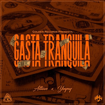 Gasta Tranquila (feat. Yeyny) - Single