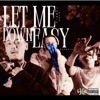 Let Me Down Easy (feat. Sica & Supafly) - Single