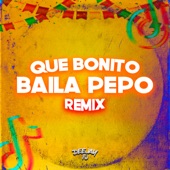 Que Bonito Baila Pepo (Remix) artwork