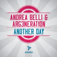 Another Day - Single - Andrea Belli & ARG3neration