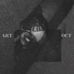 GET OUT