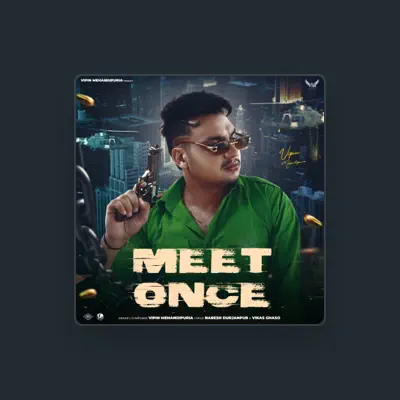 Listen to Vipin Mehandipuria, watch music videos, read bio, see tour dates & more!