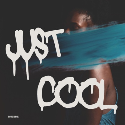 JUST COOL - Single