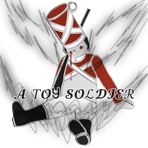 A Toy Soldier - Single