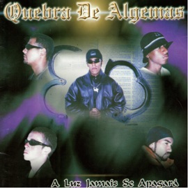 Tudo Que Eu Quero Quebra de Algemas & Don Gerson