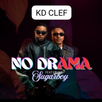 No Drama (feat. Sugarboy) - Single - KD Clef