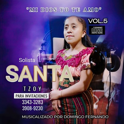 Santa Tzoy - Dame Tu Bendición