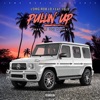 Pullin' Up (feat. Yolo) - Single