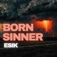 Born Sinner - Single - ESIK