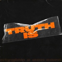Truth Is - Single - Eon Zero & Stygian