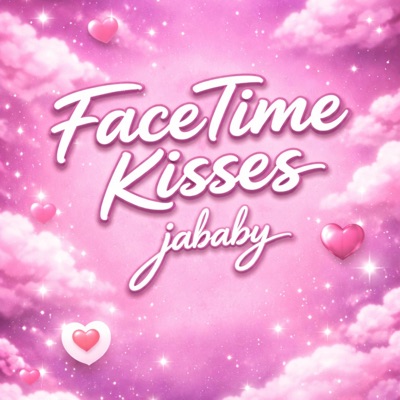 Facetime Kisses - Single