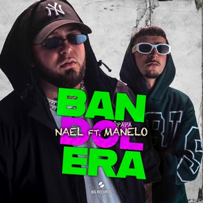 Bandolera (feat. Päpä Manelo) - Single