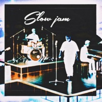 Slow Jam - Single - BIG ZY