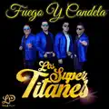 Fuego y Candela