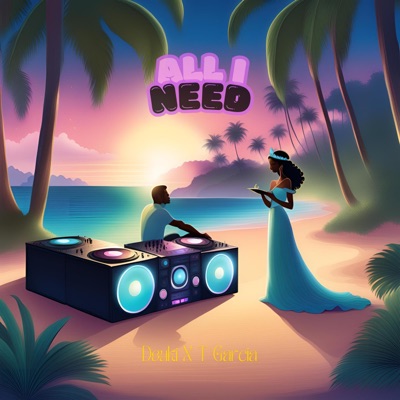 All I Need - Single